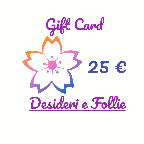 Gift Card Desideri e Follie - Desideri e Follie